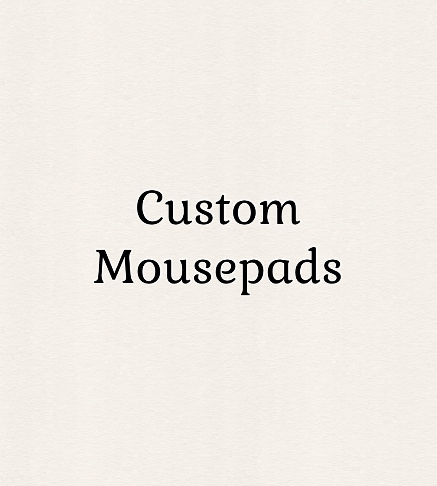 Custom Mousepads